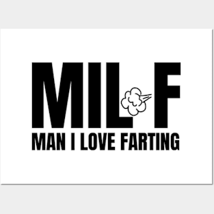 Man I Love Farting Posters and Art